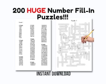 May include: A printable worksheet with two number fill-in puzzles. The puzzles are in a grid format with numbers ranging from 4 to 9 digits. The worksheet is titled "200 HUGE Number Fill-In Puzzles!!!" and has the words "INSTANT DOWNLOAD" at the bottom.