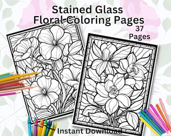 Stained Glass Flower Coloring Pages: 37 Floral Designs (Instant Download)