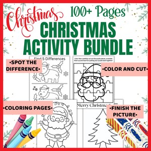 May include: A Christmas activity bundle with 100+ pages. The cover features the words "Christmas Activity Bundle" in green and red. Includes coloring pages, puzzles, and activities like "Spot the Difference" and "Finish the Picture". Crayons are visible in the lower left corner.