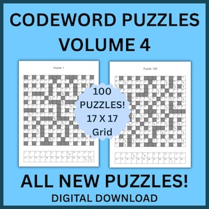 Può includere: Un download digitale di Codeword Puzzles Volume 4 contenente 100 puzzle su griglie 17 x 17. L'immagine mostra due pagine di puzzle con quadrati bianchi e neri, numeri e lettere, centrate da una grafica blu a forma di stella con scritto 100 PUZZLES!