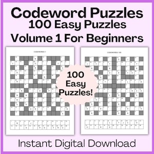 Op de afbeelding: Een boekomslag met de titel Codeword Puzzles 100 Easy Puzzles Volume 1 For Beginners, met twee rastergebaseerde codewoordpuzzels met genummerde vakjes en een centraal stervormig embleem met de tekst 100 Easy Puzzles! en Instant Digital Download.