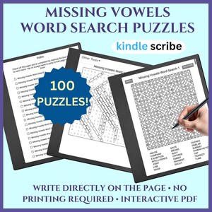 Könnte beinhalten: Drei digitale Tablets mit Missing Vowels Wortsuchrätseln für Kindle Scribe. Die Bildschirme zeigen ein Inhaltsverzeichnis, ein Rätselgitter und ein gelöstes Rätsel mit einem Eingabestift. Ein blauer Stern zeigt 100 PUZZLES! und der Text lautet Interactive PDF.