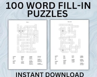 May include: Two white pages with crossword puzzles and word clues. The text "100 WORD FILL-IN PUZZLES" is at the top, with "INSTANT DOWNLOAD" at the bottom. The puzzles are designed for word game enthusiasts.