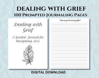 Printable Grief Journal: 100 Prompts for Healing & Reflection (PDF Download)