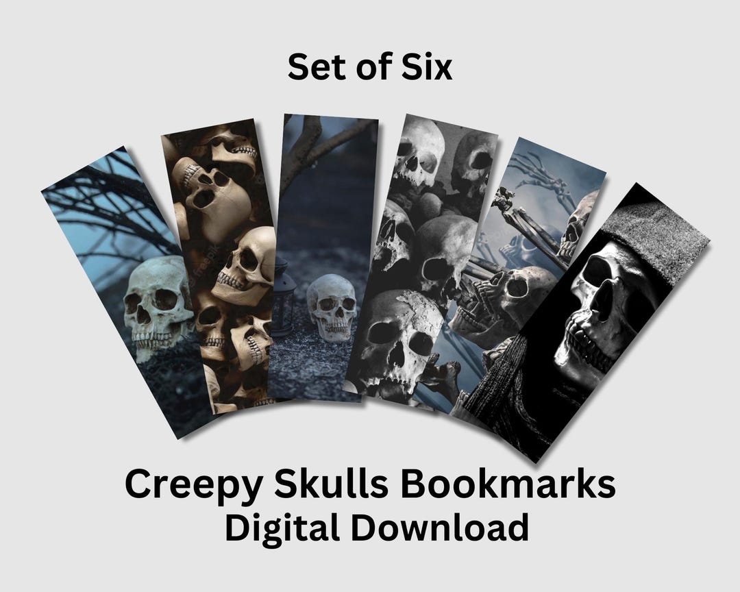Skull Bookmarks, Set of Six Creepy Skull Themed Bookmarks, Instant ...