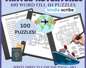 100 Travel Word Fill In Puzzles for Kindle Scribe | Travel Adventures Digital Puzzle Book | Vacation Games | Digital Puzzles | Travel Games