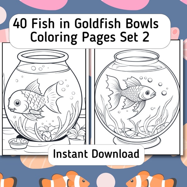 40 Cute Fish in Bowls Coloring Pages, Fish Bowl Coloring Pages, Fishbowl Coloring Sheets, Instant Download