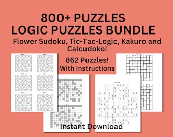 800 Logic Puzzles Bundle - Flower Sudoku, Kakuro, Tic-Tac-Logic & Calcudoku | Printable Activity Book | Instant Download PDF