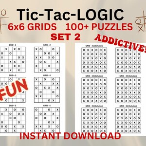 May include: A digital download featuring Tic-Tac-Logic puzzles with 6x6 grids. The image displays multiple grids with X's and O's, labeled with "GRID" numbers. Text includes "6x6 GRIDS 100+ PUZZLES SET 2" and words "FUN", "ADDICTIVE!", and "INSTANT DOWNLOAD".
