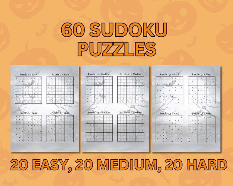 K&ouml;nnte beinhalten: Eine Sammlung von 60 Sudoku-R&auml;tseln auf drei Seiten mit orangefarbenem Hintergrund und K&uuml;rbissilhouetten. Die Seiten enthalten 20 leichte, 20 mittelschwere und 20 schwere R&auml;tsel, die jeweils mit Schwierigkeitsgrad und Nummer versehen sind.