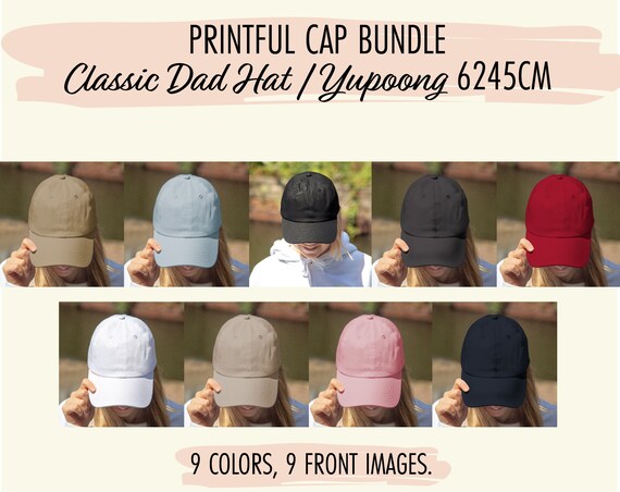 Printful Dad Hat Mockup Bundle Classic Dad Hat Yupoong 6245CM Baseball Cap Mockup Bundle Cap Model Mockup Outdoors Cap Mockup Hat Bundle