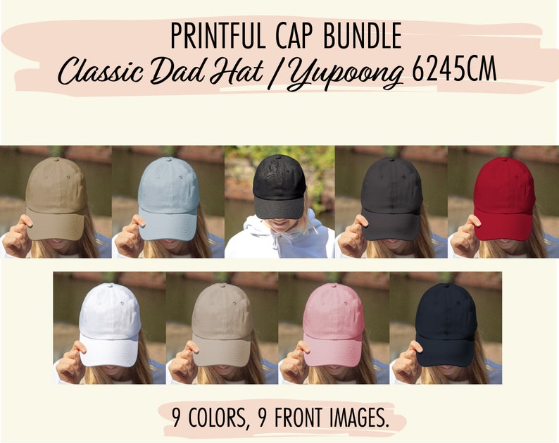 Puede incluir: Un conjunto de gorras Printful con nueve gorras Classic Dad de varios colores: beige, azul claro, negro, gris oscuro, rojo, blanco, beige, rosa y azul marino. Las gorras se muestran en una fila, mostrando la vista frontal de cada una.
