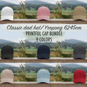 Printful Dad Hat Mockup Bundle Classic Dad Hat Yupoong 6245CM Baseball Cap Mockup Bundle Cap Lifestyle Mockup Outdoors Cap Mockup Hat Bundle