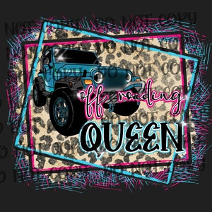 Off Roading Queen - PNG Transparent Background File