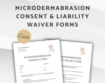 Microderm Consent & Liability Waiver Forms, Microdermabrasion Consent Form,Release of Liability Agreement for Skincare Microderm Esthetician