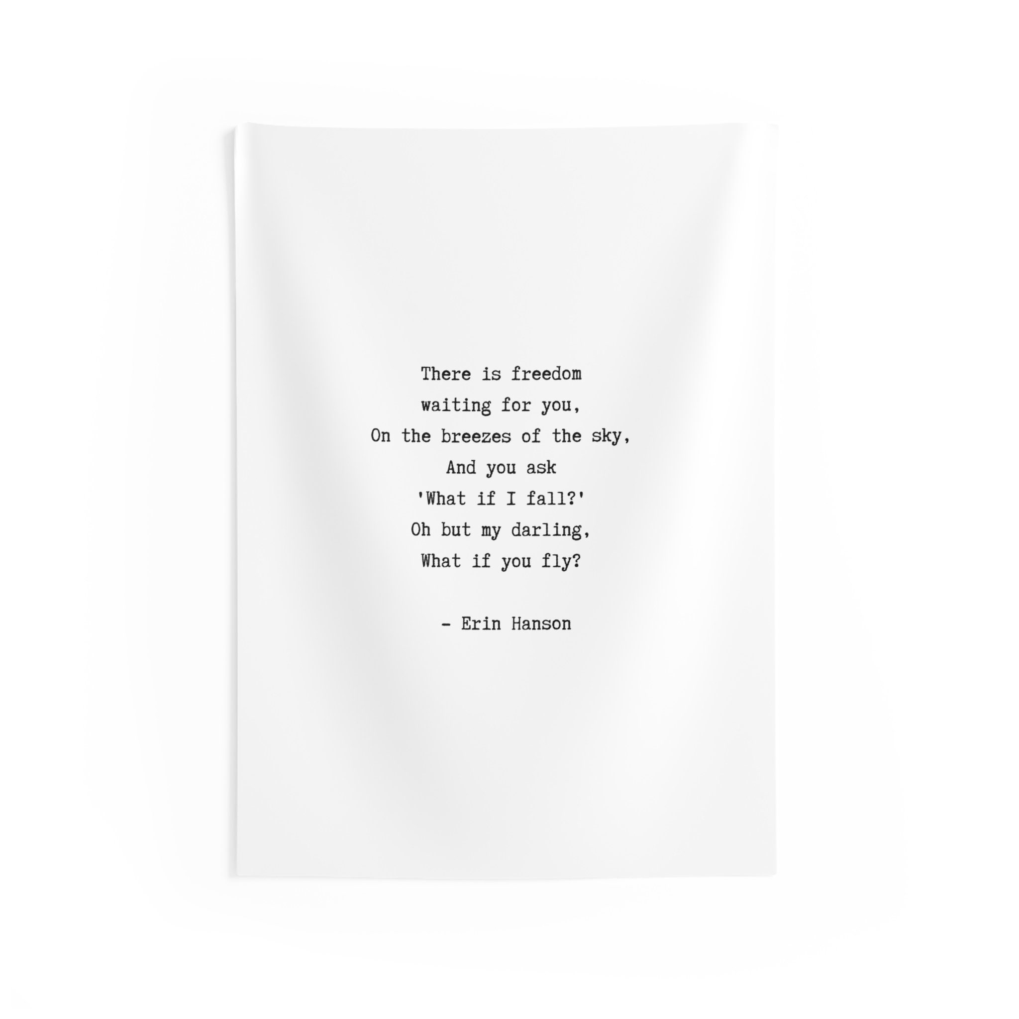 Wall Tapestry Poetry Erin Hanson There is Freedom Waiting Etsy