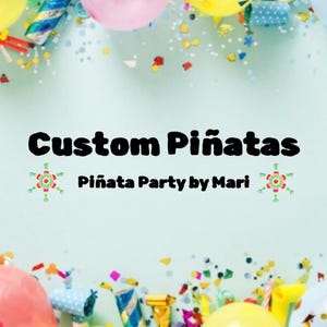 Custom piñata