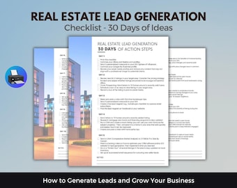 May include: A checklist for real estate lead generation with 30 days of action steps. The checklist includes tips for optimizing social media profiles, networking, and creating valuable content.