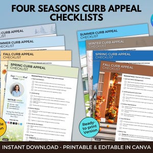 May include: A set of printable checklists for curb appeal throughout the year. The checklists are organized by season: winter, spring, summer, and fall. Each checklist includes a list of tasks to help improve the appearance of a home's exterior.