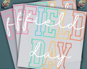 Field Day 2026, Field Day Design, School Out, Lets The Games Begin, Ready to Press DTF Transfer, Iron on Decal, Direct to Film Transfer