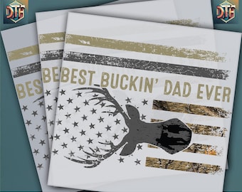 Best Buckin’ Dad Ever DTF Transfer – Funny Hunting Deer Shirt Design – Camo Flag Style Ready to Press Father’s Day Gift for Outdoorsy Dads