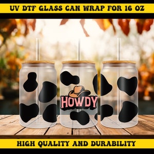 UV DTF For Howdy, 16oz Glass Cup, Cute Stickers For Cups, No Heat Needed,  Waterproof Ready to Apply