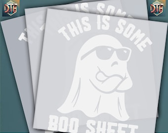 This Is Some Boo Sheet, Halloween Design, Ready to Press DTF Transfer, Iron on Decal, Direct to Film Transfer, Halloween DTF