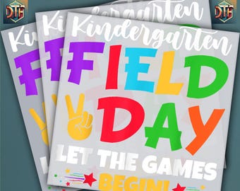 Field Day 2025, Field Day Design, School Out, Lets The Games Begin, Ready to Press DTF Transfer, Iron on Decal, Direct to Film Transfer
