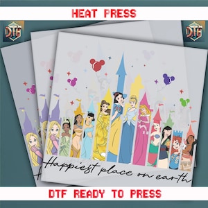 Happiest Place On Earth, Princess Design, Heat Transfer, Ready To Press DTF Transfer