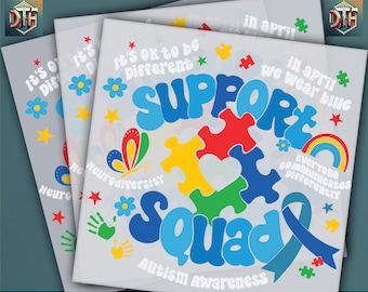 Support Squad Dtf, Autism Awareness Dtf, Autism Design, Ready to Press DTF Transfer, Iron on Decal, Direct to Film Transfer