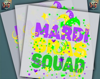 Mardi Gras Squad, Mardi Gras Design, Heat Transfer, Ready To Press DTF Transfer