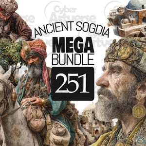 May include: Digital art featuring illustrations of ancient Sogdia. The image includes portraits of men in traditional attire, architectural elements, and the text "ANCIENT SOGDIA MEGA BUNDLE 251". The color palette includes earthy tones and gold accents.
