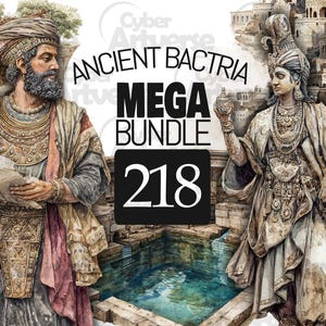 May include: Digital art featuring two figures in ancient Bactrian attire, with the text "ANCIENT BACTRIA MEGA BUNDLE 218". The figures are set against a backdrop of ancient architecture and a pool of water.