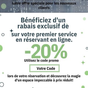 Puede incluir: Gráfico verde y blanco con el texto "Bénéficiez d'un rabais exclusif de sur votre premier service en réservant en ligne. -20%". El gráfico también incluye un número de teléfono, una dirección de sitio web y una dirección de correo electrónico.