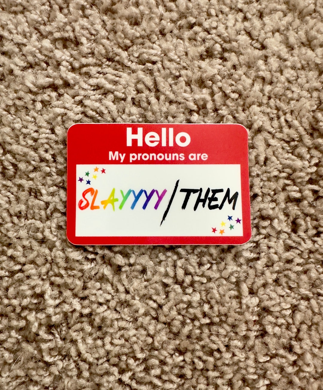 Hello, My Pronouns Are Slay/them Vinyl Weatherproof Sticker 3 X 2 - Etsy