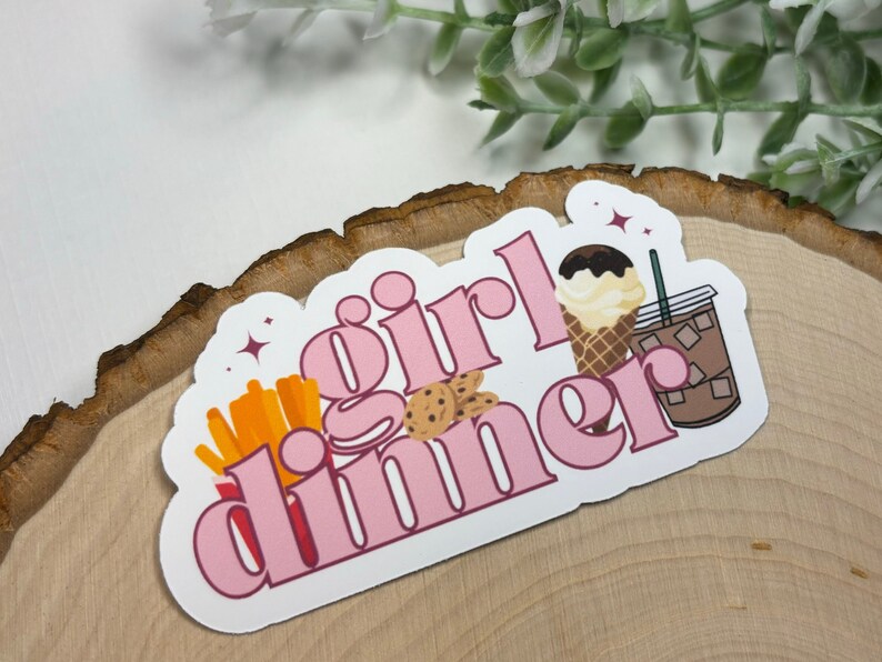 Girl Dinner Sticker | Funny Decal for Her | Kindle Accessories | Water ...