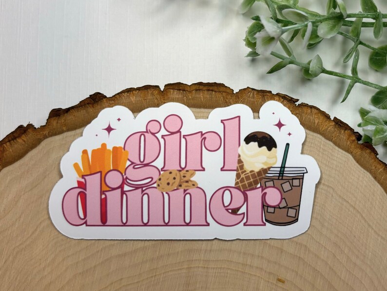 Girl Dinner Sticker | Funny Decal for Her | Kindle Accessories | Water ...
