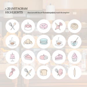 May include: A collection of 20 Instagram highlight icons with line art illustrations of bakery items, including a whisk, croissant, cake, and coffee cup. The text reads "+ 20 INSTAGRAM HIGHLIGHTS" and "these icon with line art illustration perfectly match the templates."