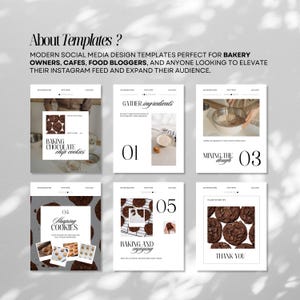 May include: A set of modern social media design templates for bakeries, cafes, and food bloggers. The templates feature a white background with text and images related to baking chocolate chip cookies. The text includes "About Templates?" and "Baking Chocolate Chip Cookies."