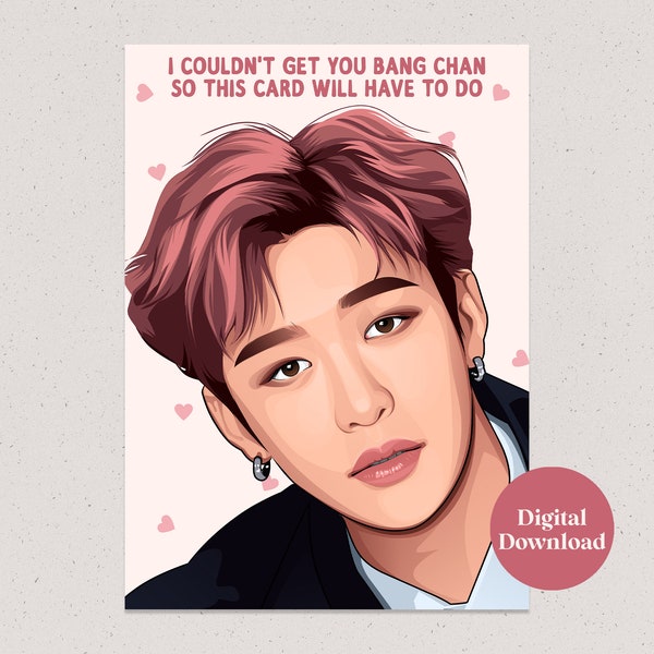 Printable Bang Chan from Stray Kids Greetings Card - Digital Download - K-Pop Birthday Card - Instant Download