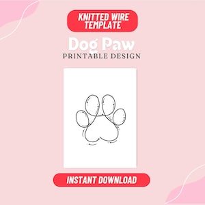 Pet Paw Knitted Wire Art Template, Wire Bending Designs, Template for Knitted Wire Template, Pet Shape Decor, Tricotin, icord