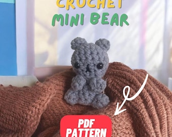 Mini Bear Amigurumi Pattern: Emotional Support Crochet, Step-by-Step Guide, Little Animal, crochet animals for beginners