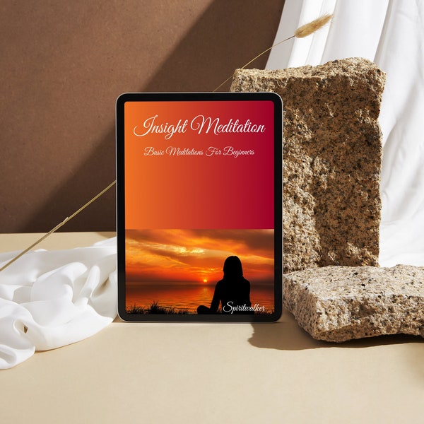 Awaken To Greater Insight | "Basic Meditations For Beginners: Insight Meditation" eBook | Author Spiritwalker |Starseed Press on Etsy.com