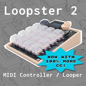 Loopster: Looper compacto de notas MIDI y CC con E/S MIDI de tamaño completo