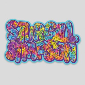May include: A colorful psychedelic sticker with the text "Sturgill Simpson" in a groovy font.