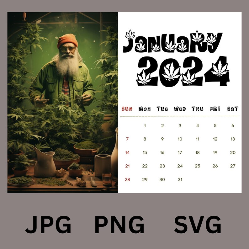 January 2024, Cannabis, 420, Marijuana, January Calendar, Dank