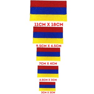 May include: Five embroidered patches of the Armenian flag in different sizes. The flag is red, blue, and yellow. The patches are 11cm x 18cm, 9.5cm x 4.5cm, 7cm x 4cm, 4.5cm x 3cm, and 3cm x 2cm.
