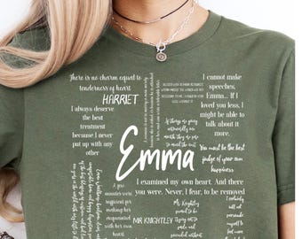 Emma Quote t-shirt: Fun Gift for Fans of Emma, Mr. Knighltey, Jane Fairfax and Jane Austen Fans