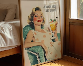 When an Email Finds You Well Sarcastic Home Office Wall Art Cubicle Decor (Digital Download)