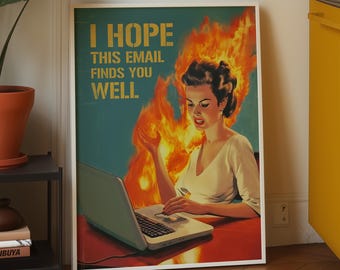 Office Joke Print: Corporate Humor Sarcasm Art Poster, Funny Workplace Decor (Digital Download)